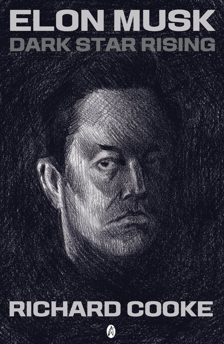Richard Cooke - Elon Musk Dark Star Rising, Häftad