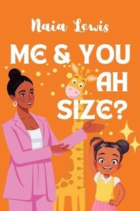 bokomslag Me and You ah Size?