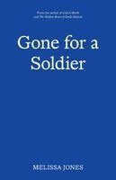 Gone For A Soldier