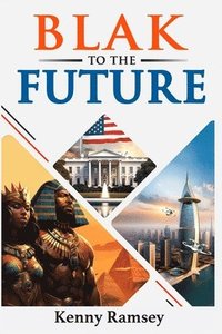 bokomslag Blak to the Future