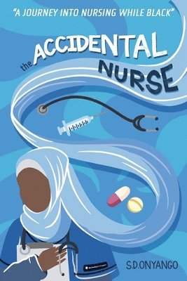 The Accidental Nurse 1