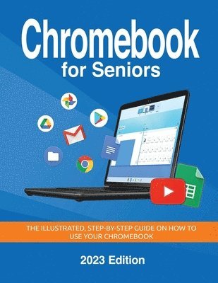 bokomslag Chromebook for Seniors - 2023 Edition