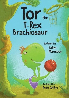 Salim Mansoor - Tor the T-Rex Brachiosaur, Häftad