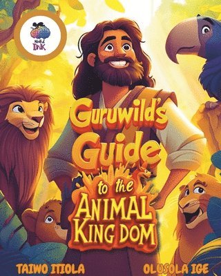 bokomslag Guruwild's Guide to the Animal Kingdom