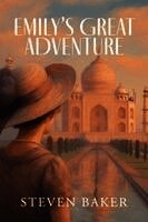 Steven Baker - Emily's Great Adventure, Häftad