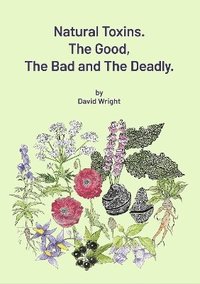 bokomslag Good, the Bad and the Deadly