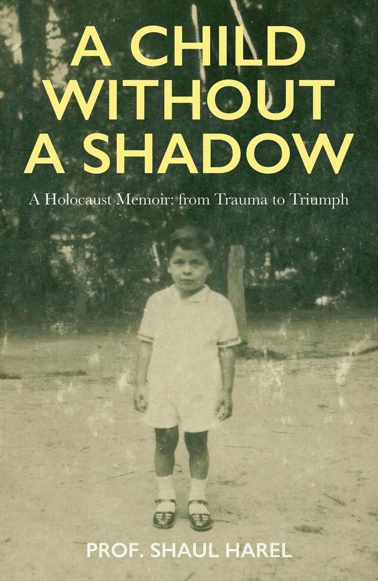 Shaul Harel - Child Without a Shadow, Häftad