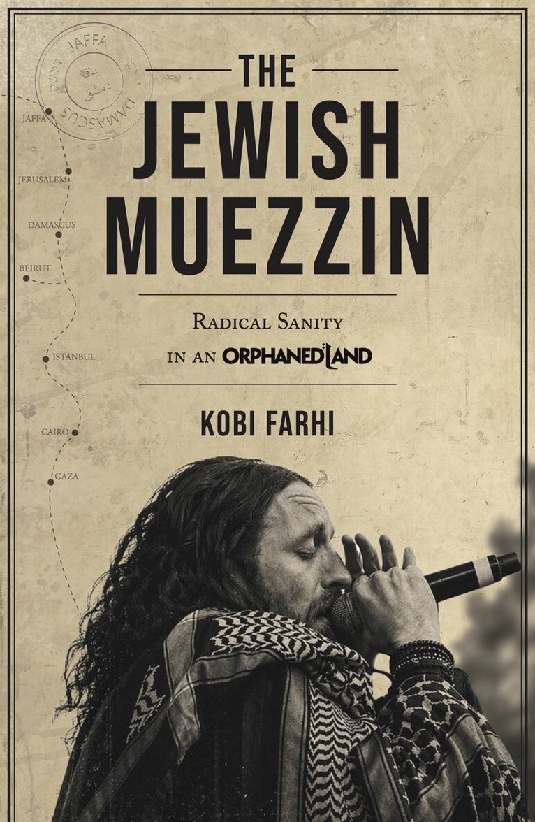 Kobi Farhi - Jewish Muezzin, Häftad