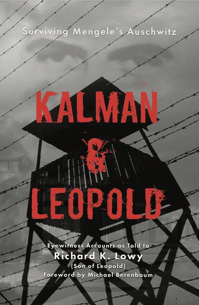 Richard Lowy - Kalman & Leopold, Häftad