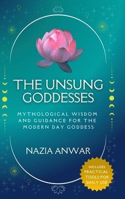 bokomslag THE UNSUNG GODDESSES