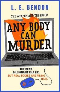 bokomslag Weapon and the Fruit: Any Body Can Murder
