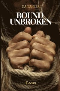 bokomslag Bound Unbroken