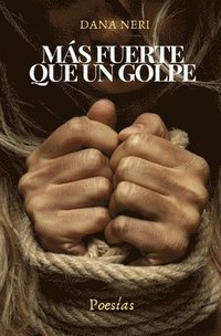bokomslag Más fuerte que un golpe