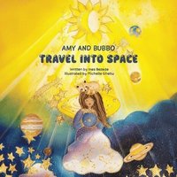 bokomslag Amy and Bubbo Travel into Space