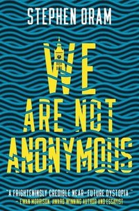 bokomslag We Are Not Anonymous