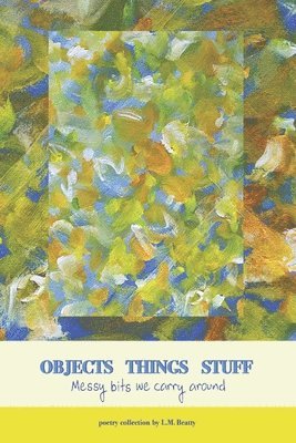 Objects Things Stuff