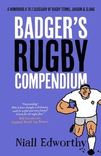 bokomslag Badger's Rugby Compendium