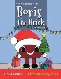 bokomslag The Adventures of Boris the Brick and Friends: Christmas Activity Book 1