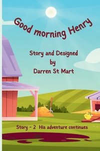 bokomslag Good morning Henry