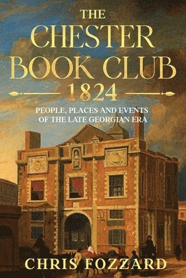 bokomslag Chester Book Club, 1824