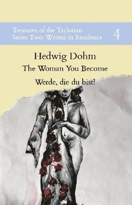 Hedwig Dohm, Marie Martine - Woman You Become, Häftad