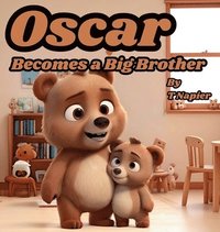 bokomslag Oscar Becomes a Big Brother