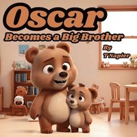 bokomslag Oscar Becomes a Big Brother