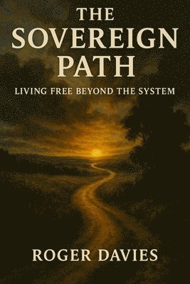 Roger Davies - Sovereign Path, Häftad