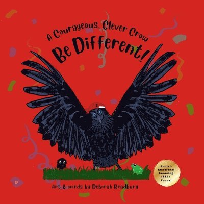 Deborah Bradbury, Bradbury - Courageous, Clever Crow, Häftad