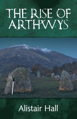 bokomslag The Rise of Arthwys