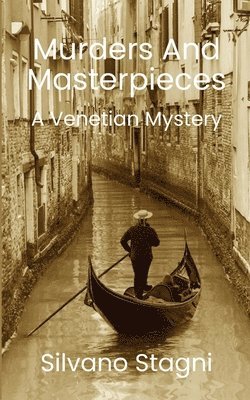 bokomslag Murders and Masterpieces - A Venetian Mystery