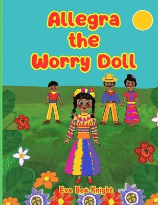 bokomslag Allegra the Worry Doll