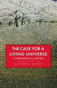 bokomslag Case for a Living Universe