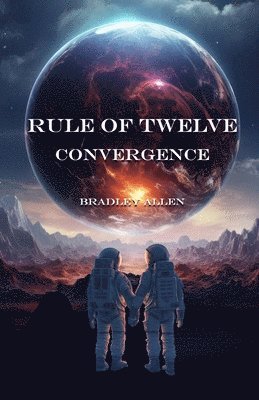 Rule of Twelve - Book 2 - Convergence 1