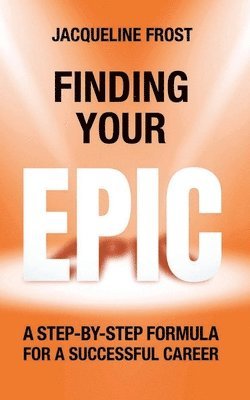 bokomslag Finding Your EPIC