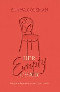 bokomslag Her Empty Chair