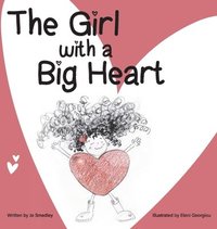 bokomslag The Girl with a Big Heart