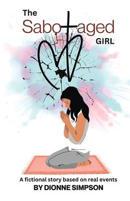 bokomslag Sabotaged Girl