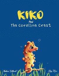 bokomslag Kiko and the Coralline Crest