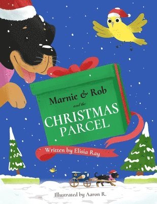 Marnie & Rob and The Christmas Parcel 1