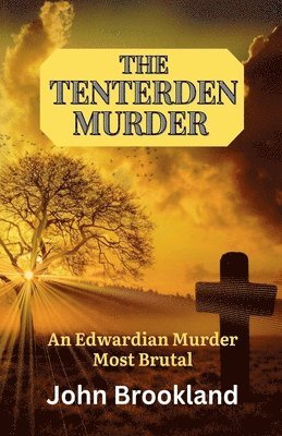 bokomslag The Tenterden Murder