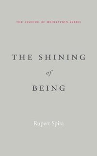 bokomslag Shining of Being