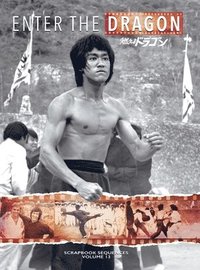 bokomslag Bruce Lee: Enter the Dragon Scrapbook Sequences Vol. 13 Special Hardback Edition