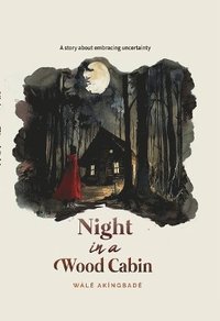bokomslag Night In A Wood Cabin
