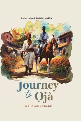 Journey To Oja