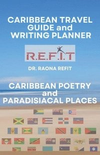 bokomslag Caribbean Poetry and Paradisiacal Places