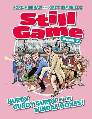 Gordon Tait - Still Game Book 2, Inbunden