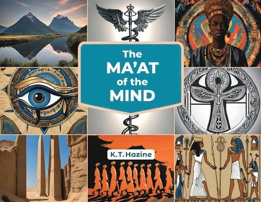 Ma'at of the Mind 1