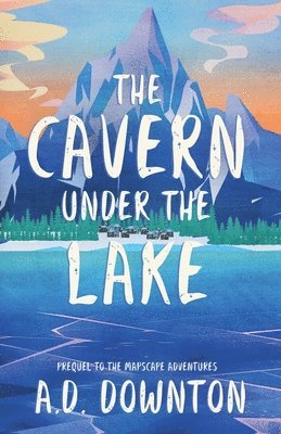 The Cavern Under the Lake 1