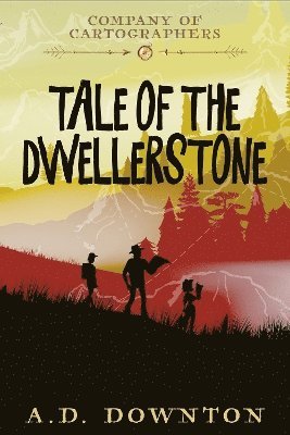 bokomslag Company of Cartographers - Tale of the Dwellerstone